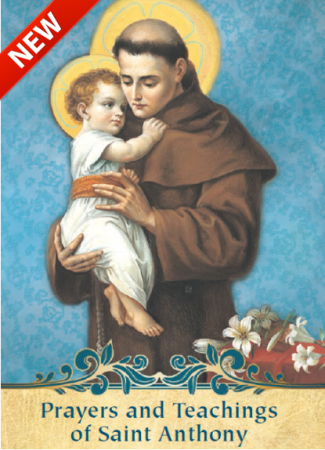 Prayers and Teachings of Saint Anthony - League of Saint Anthony