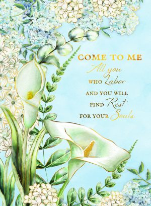 Come to Me (Sympathy Card)